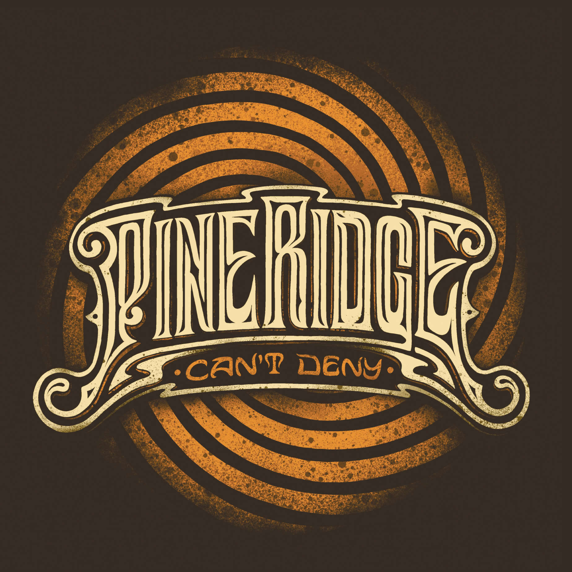 Can't Deny PINE RIDGE album cover